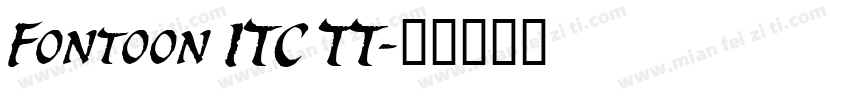 Fontoon ITC TT字体转换